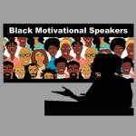 Black Motivational Speakers
