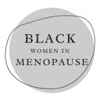 Black Women in Menopause Menopause