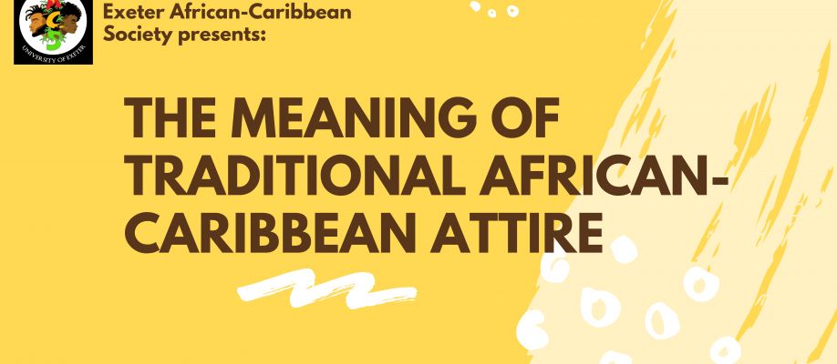 The Meaning of Traditional African-Caribbean Attire