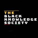 Black Knowledge Society
