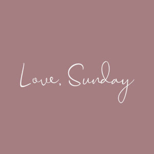 Love, Sunday 