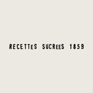 Recettes Sucrees 1859 