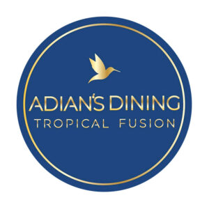 Adian’s Dining Tropical Fusion 