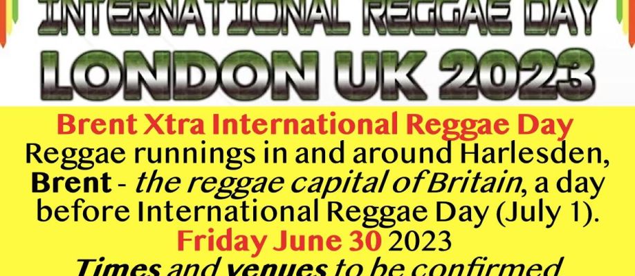 Brent Xtra International Reggae Day London, UK 2023