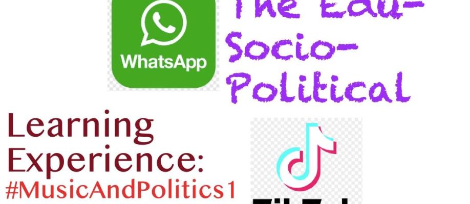 WhatsApp TikTok: #MusicAndPolitics1